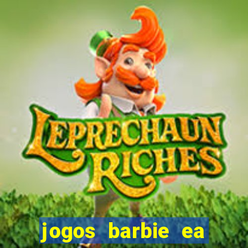 jogos barbie ea magia da moda